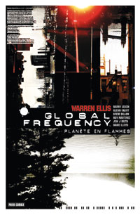 Global Frequency : Planète en flammes #1 [2007]
