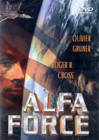 Interceptor Force : Alpha Force [2006]