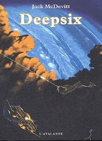 Les machines de Dieu : Deepsix #2 [2003]