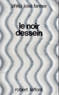 Le Noir dessein