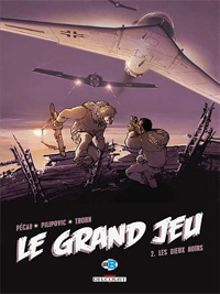 Le Grand Jeu : Les Dieux noirs #2 [2008]