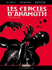 Les Cercles d'Akamoth : L'Archange noir #4 [2008]