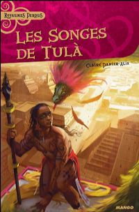 Les songes de Tula