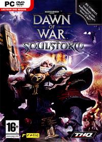 Warhammer 40 000 : Dawn Of War : Soulstorm : Warhammer 40000 : Dawn Of War : Soulstorm - PC