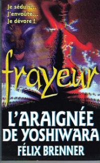 L'Araignée de Yoshiwara [1994]