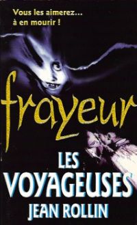 Les deux Orphelines Vampires : Les Voyageuses [1995]