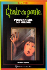 Chair de Poule : Prisonniers du miroir #4 [1995]