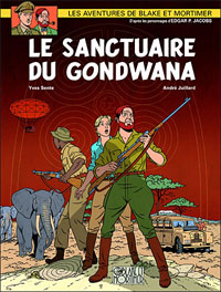 Les aventures de Blake et Mortimer : Blake et Mortimer : Le sanctuaire de Gondwana #18 [2008]