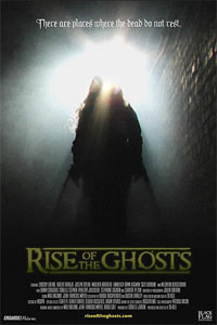 Rise of the Ghosts [2007]
