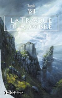 Les larmes d'Artamon : Préquelle aux Larmes d’Artamon : La traque de l'ombre #1 [2008]