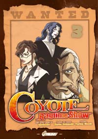 Coyote Ragtime Show #3 [2008]