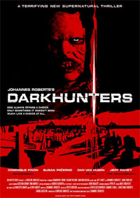 Darkhunters / Chasseurs des ténèbres : Darkhunters [2005]