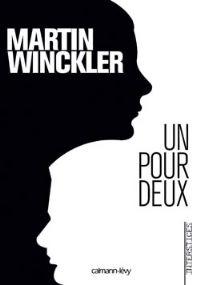 Trilogie Twain : Un pour Deux #1 [2008]