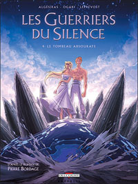 Les Guerriers du Silence : Le tombeau Absourate #4 [2008]