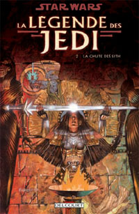 Star Wars : Légende des Jedi : La chute des Sith #2 [2008]