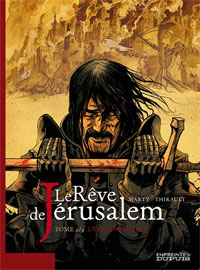 Le rêve de Jérusalem : L'épreuve divine #2 [2008]