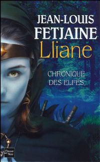 Chroniques des Elfes : Lliane #1 [2008]