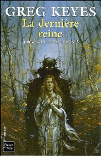 Les Royaumes d'Epines et d'Os : La Dernière Reine #4 [2008]