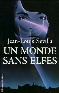 Un Monde sans Elfes