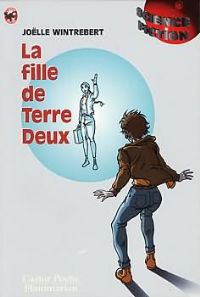 La Fille de Terre Deux [1999]