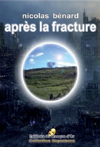 Après la fracture