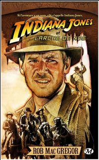 Indiana Jones et l'arche de Noé