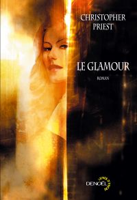 Le Don : Le Glamour [2008]