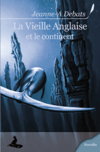 La Vieille anglaise et le continent [2008]