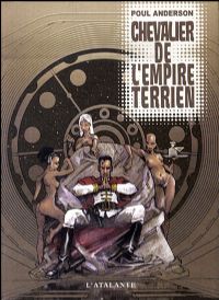 Les Aventures de Dominic Flandry : Chevalier de l'Empire Terrien #3 [2008]
