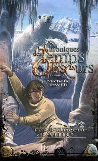 Chroniques des Temps Obscurs : Les Mangeurs d'Ame #3 [2007]