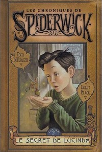 Les Chroniques de Spiderwick : Chroniques de Spiderwick : Les secrets de Lucinda tome 3 [2004]