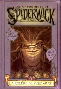 Les Chroniques de Spiderwick : Chroniques de Spiderwick : La colère de Mulgarath tome 5 [2005]