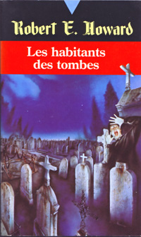 Les habitants des tombes [1991]