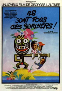 Ils sont fous ces sorciers [1978]