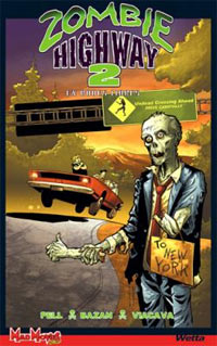 Zombie Highway 2 : En roues libres