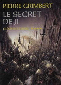 Le Cycle de Ji : Le Secret de Ji : Le doyen éternel tome 4 [1997]