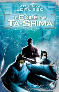 L'Exilé de Ta-Shima #2 [2008]