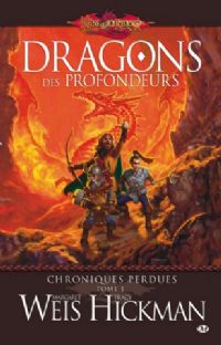 Titre : Les Chroniques perdues : Dragons des profondeurs #1 [2008]