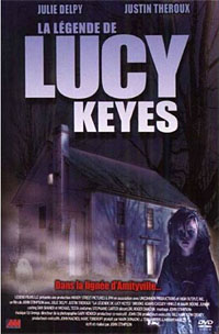 La légende de Lucy Keyes [2007]