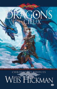 Dragonlance : Les Chroniques perdues : Dragons des Cieux #2 [2008]