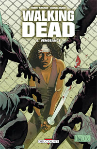 Walking Dead : Vengeance #6 [2008]