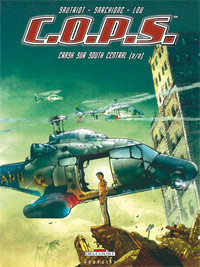 C.O.P.S. / COPS : C.O.P.S. 2. Crash sur South Central #2 [2008]