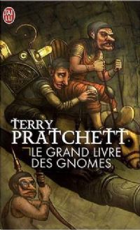 Le Grand Livre des Gnomes [2008]