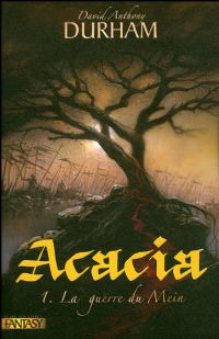 Acacia : La Guerre du Mein #1 [2008]