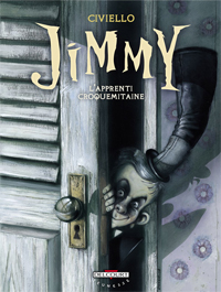 Humphrey Dumbar : Jimmy, l'apprenti croquemitaine #2 [2008]