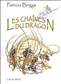 Les Chaînes Du Dragon #1 [2008]