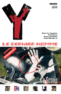 Y le dernier homme : Le scoop #7 [2008]