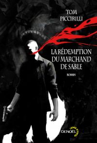 La Rédemption du Marchand de sable