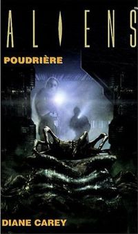 Alien : Poudrière #3 [2008]
