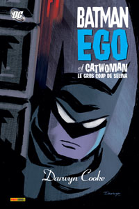 Batman ego et catwoman : Le gros coup de Selina [2008]
